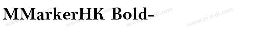 MMarkerHK Bold字体转换